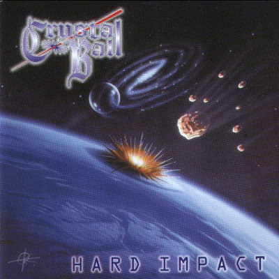 Crystal Ball: "Hard Impact" – 2000