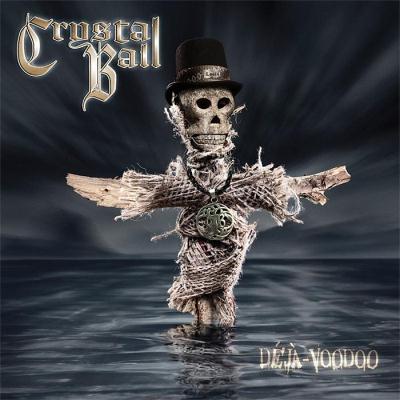 Crystal Ball: "Déjà-Voodoo" – 2016